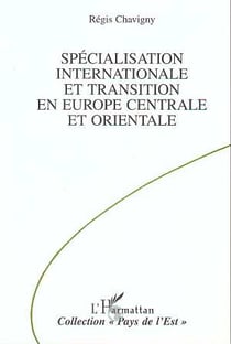 Specialisation internationale et transition en europe centrale et orientale
