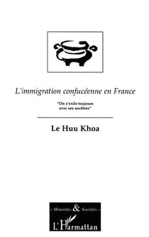L'IMMIGRATION CONFUCÉENNE EN FRANCE