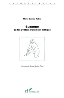 SUZANNE OU LES AVATARS D'UN MOTIF BIBLIQUE