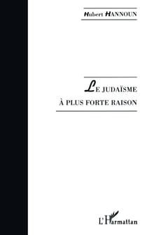Le judaïsme à plus forte raison