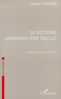 La doctrine administrative fiscale