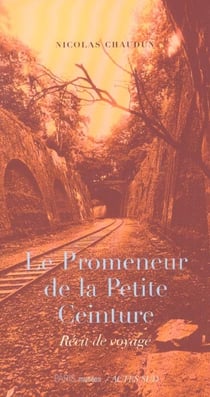 Le promeneur de la Petite Ceinture