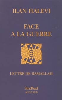 Face à la guerre - lettre de Ramallah