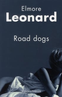 Road dogs
