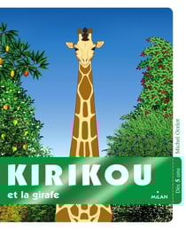 Kirikou et la girafe
