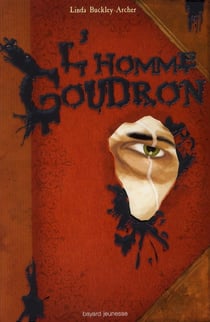 Gidéon t.2 - l'homme goudron
