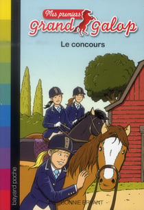 Mes premiers grand galop t.5 - le concours