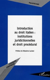 Introduction au droit italien : institutions juridictionnelles et droit procédural