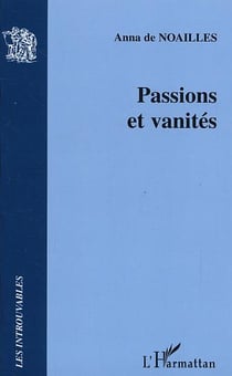 Passions et vanites