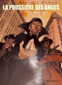 La poussière des anges Tome 1 - Blanche-Neige
