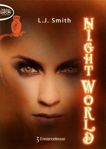 Night world t3 - ensorceleuse