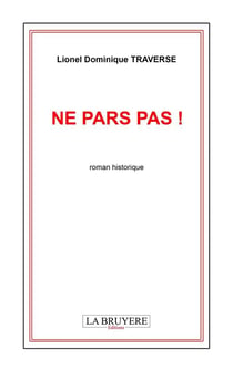 Ne pars pas !
