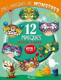 Mes masques de monstres