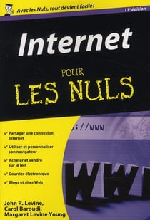 Internet 11e poche pour les nuls