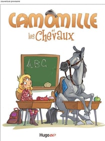 Camomille et les chevaux Tome 3