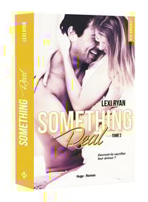 Reckless & real Tome 2 : something real