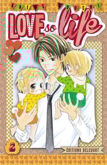 Love so life Tome 2