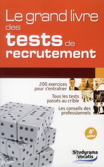 Le grand livre des tests de recrutement (4e édition)