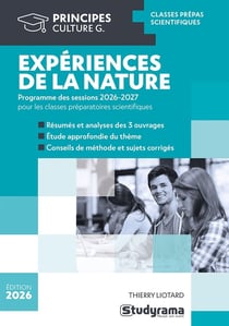 Expériences de la nature : thème de l'année prépa scientifique 2026-2027 (édition 2026)