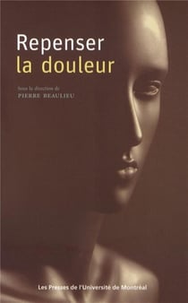Repenser la douleur