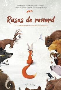 Ruses de renard : Les comportements humains des animaux