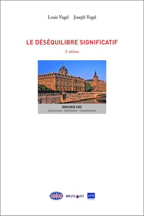 Le déséquilibre significatif (3e édition)