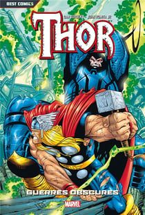 Thor Tome 3 : guerres obscures