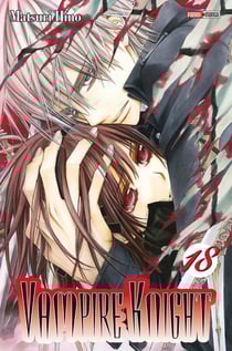 Vampire knight Tome 18