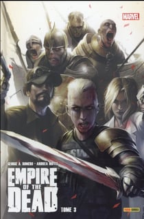 Empire of the dead t.3
