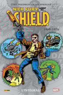 Nick Fury - agent du S.H.I.E.L.D. : Intégrale vol.3 : 1969-1976