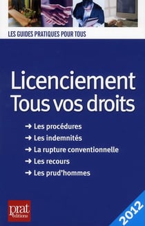 Licenciement - tous vos droits 2012