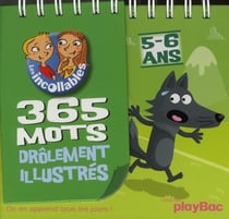 Les incollables - 365 mots drôlement illustrés - 5/6 ans