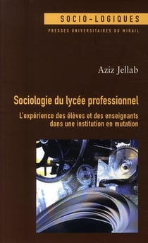 Sociologie du lycee professionnel