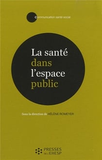 La santé dans l'espace public