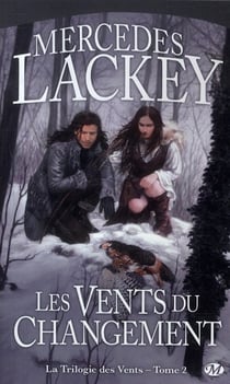 La trilogie des vents Tome 2 : les vents du changement