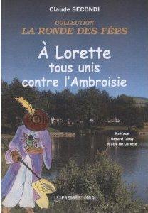 A LORETTE TOUS UNIS CONTRE L'AMBROISIE