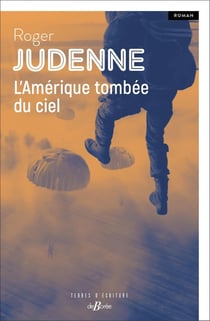 L'Amérique tombée du ciel