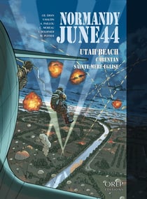 Normandie juin 44 Tome 2 : Utah beach-Carentan-Sainte mère église