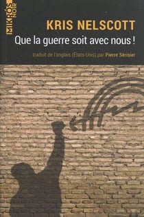 Que la guerre soit avec nous !