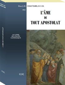 L'ame de tout apostolat
