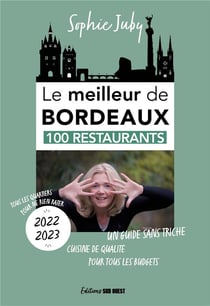 Le meilleur de Bordeaux (édition 2022/2023)