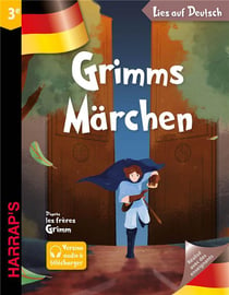 Lies auf deutsch : Grimms Märchen - 3e