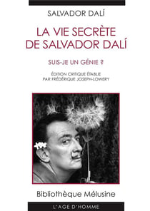 La vie secrète de Salvador Dalí - suis-je un génie ?