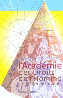 L'académie des droits de l'homme - un projet en devenir