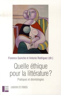 Quelle éthique pour la littérature ? pratiques et déontologies