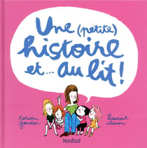 Une (Petite) Histoire Et… Au Lit