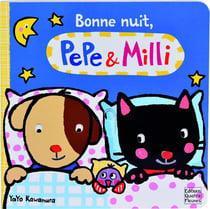 Bonne nuit, pepe & milli