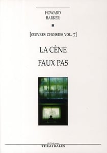 Oeuvres choisies Tome 7 - la cène - faux pas