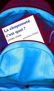 La citoyenneté c'est quoi ? paroles d'ados