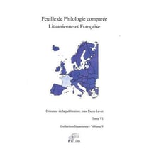 Feuille de Philologie comparée Lituanienne et Française : Tome VI volume 9
